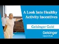 Geisinger Gold A Look Into Healthy Activity Incentives