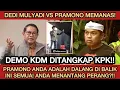 Lagu DEMO TANGKAP KDM DI KPK‼️HEBOH PRAMONO ANUNG TERNYATA DALANG DI BALIK INI SEMUA?! WARGA NGAMUK!!