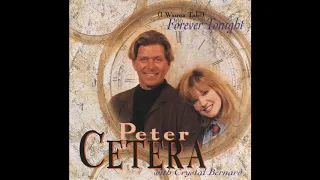Peter Cetera with Crystal Bernard - (I Wanna Take) Forever Tonight (HQ)