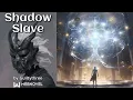 Why You Should Read SHADOW SLAVE in 2023