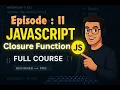 Understand JavaScript Closures in 10 Minutes JavaScript Closures Explained Master JS Closures