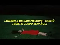 LINIKER E OS CARAMELOWS - CALMÔ | SUBTITULO ESPAÑOL