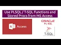 Use ANY Proc from MS Access in 5 mins PLSQL T-SQL or ANYTHING else