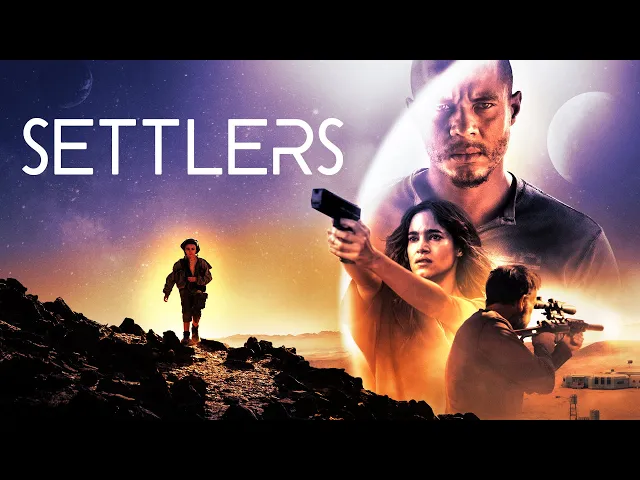 Settlers - Official Trailer - On Digital 30th July