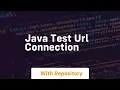 java test url connection