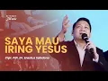 Download Lagu Saya Mau Iring Yesus (Live) - Rehobot Music