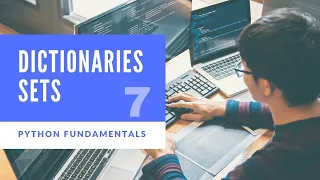 Dictionaries Sets - Python Fundamentals
