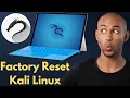 How to Reset Kali Linux to Factory Settings