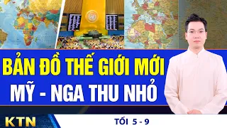 TỐI 5/9: LHQ thông qua bản đồ thế giới mới; Nở rộ dịch vụ 'làm con thuê' cho người già neo đơn