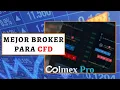 Lagu El Mejor BROKER para Invertir con CFDs 👉 Opinión Colmex Pro 📊