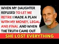 Download Lagu When She Refused to Help Me Retire — I Used My Money for Revenge