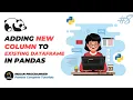 Python Pandas Tutorial 08 - Adding new column to existing DataFrame In Pandas Indian Programmer