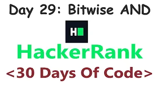 HackerRank 30 Days of Code c Day 29 Bitwise AND 2020
