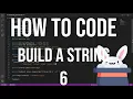 how to code racket - 6 build a string