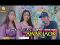 Download Lagu lagu sasak yang paling VIRAL •• AWAK JAOK by fiyans baok