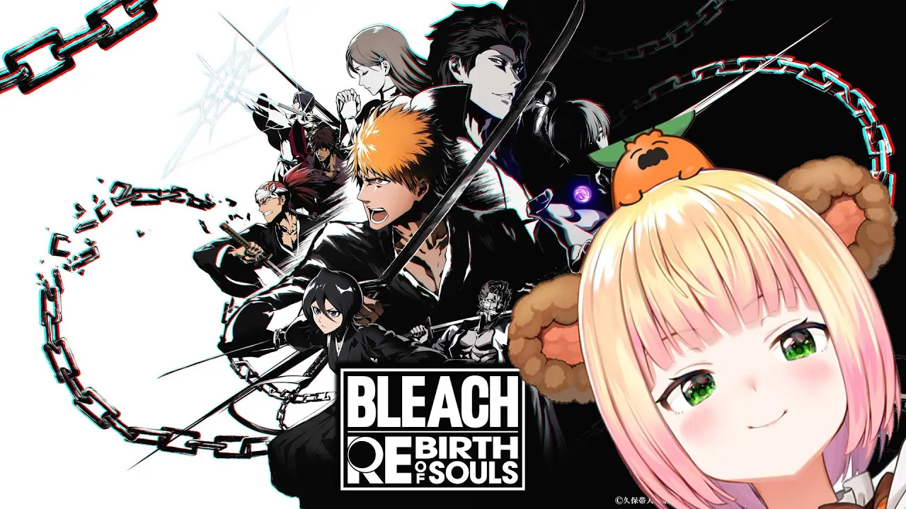 【 BLEACH Rebirth of Souls 】ブリーチ夢女子による冒険 #6 【 桃鈴ねね / hololive 】