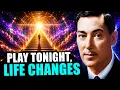 PLAY THIS BEFORE BED AND WAKE UP LIVING IN THE REALITY YOU DESERVE NEVILLE GODDARD