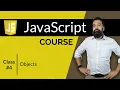 Objects JavaScript Course Class 4