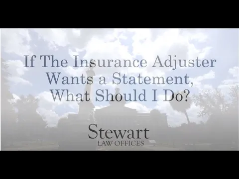 What To Do If The Insurance Adjuster Wants a Statement – South Carolina – Stewart Law Offices