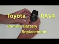 2022 RAV4 Key Fob Battery Replacement