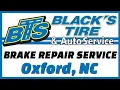 Brake Repair Oxford NC Black s Tires Brake Repair Service Reviews Oxford NC