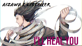 Download Aizawa x Listener: I'll Heal You MP3