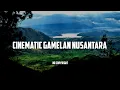 Download Lagu Backsound Nusantara - Backsound Cinematic Bikin Semangat No Copyright | Koceak Music
