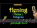Lagu Hening (Karaoke) Chrisye Nada Wanita/Cewek Female key Bb
