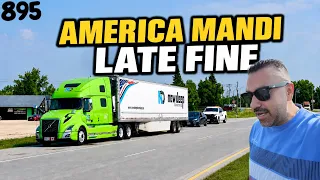 How a Truck Driver Saved $250  Late Load Fine in America | 895
