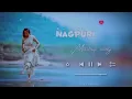 Lagu Ye Sajna Sun Sajna || Nagpuri Mashup Song🤞🥀