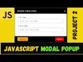 Creating a Javascript Popup Modal with Overlay from Scratch in HTML CSS JS Project html css