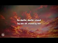Ben E. King - Stand By Me (lyrics)