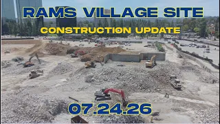 NEW RAMS VILLAGE UPDATE 07 24 26