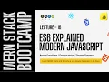 ES6 Features You Need to Know NOW MERN Course