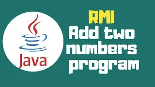 Java tutorial RMI add two numbers program