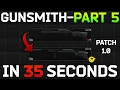 1 0 Gunsmith - Part 5 Task Guide Escape from Tarkov
