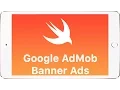 Swift - Adding Google ads AdMob Banner Ad to your app