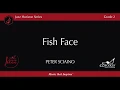 Fish Face - Peter Sciaino