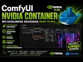 ComfyUI NVIDIA Container Demo