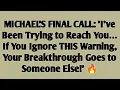 Lagu 🚨MICHAEL'S FINAL CALL: 'I've Been Trying to Reach You… If You Ignore THIS Warning, Your...