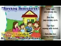 Download Lagu SAYANG SEMUANYA Tema 4 Tema 5 Kelas 1 SD Instrumental Lirik Musik : VJ Raja Oloan. Cipt : Ibu Kasur