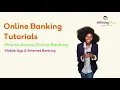 Online Banking Tutorial Series How to Access Online Banking