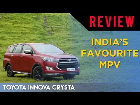 Toyota Innova Crysta Review: India's Favourite MPV