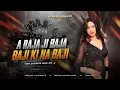 Download Lagu A RAJA JI BAJA BAJI KI NA BAJI DJ NK TANDA REOTI BHOJPURI REMIX EDM DROP#edm #drop 