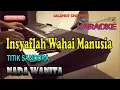 Download Lagu KEAGUNGAN TUHAN [KARAOKE] NADA WANITA BES=DO