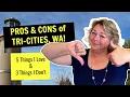 Pros Cons of Living in Tri-Cities WA from a local Realtor