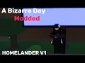 Homelander Showcase A Bizarre Day Modded ABDM