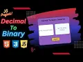 decimal to binary converter in html css and javascript decimal to binary conversion in javascript
