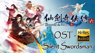 sword n fairy 6 ost silent swordsman title track hq audio