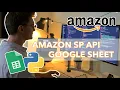 Automate your Amazon orders data with SP API Google Sheets and Python new method 2023